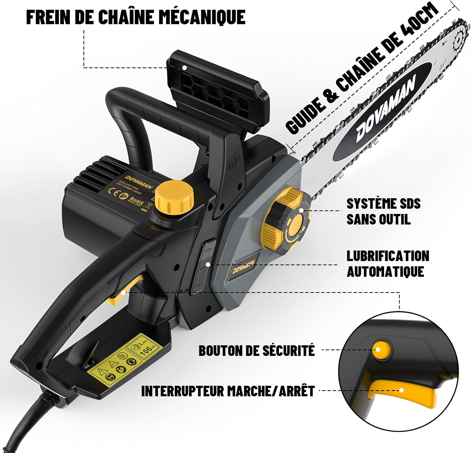 DOVAMAN Trononneuse lectrique 2400W, avec Système de Tension Automatique SDS, 40cm Guide et Chane Oregon, 15m/s Vitesse de Chane, Lubrification Automatique, Frein Mécanique, 2 Chanes - DCS01A