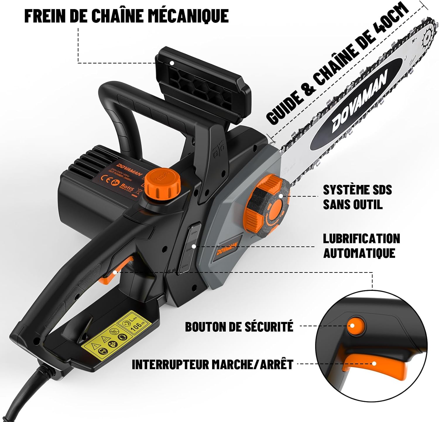 DOVAMAN Trononneuse lectrique 2400W, avec Système de Tension Automatique SDS, 40cm Guide et Chane Oregon, 15m/s Vitesse de Chane, Lubrification Automatique, Frein Mécanique, 2 Chanes - DCS01A